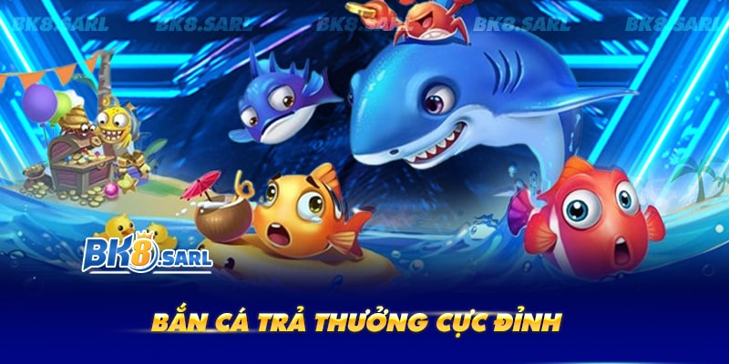 Khám phá kho game bắn cá đổi thưởng cực hot